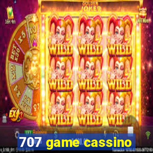 707 game cassino